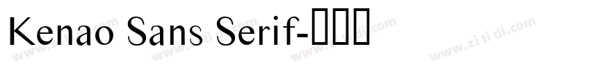 Kenao Sans Serif字体转换